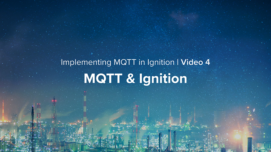 MQTT & Ignition Inductive Automation